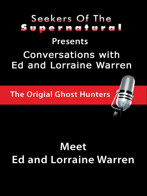 Title details for Meet Ed and Lorraine Warren: Meet Ed and Lorraine Warren (Conversations with the Ed and Lorraine Warren) by Taffy Sealyham - Available